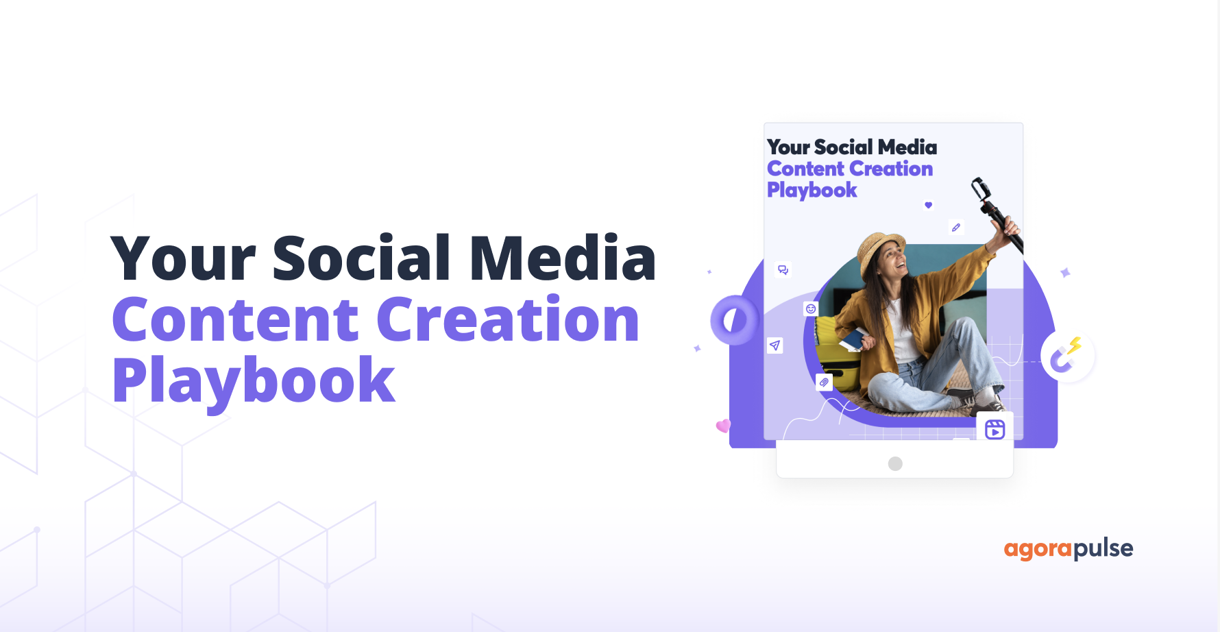 Your Social Media Content Creation Playbook