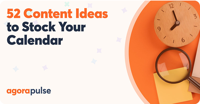 52-Content-Ideas-to-Stock-Your-Calendar-Blogpost-Header-2